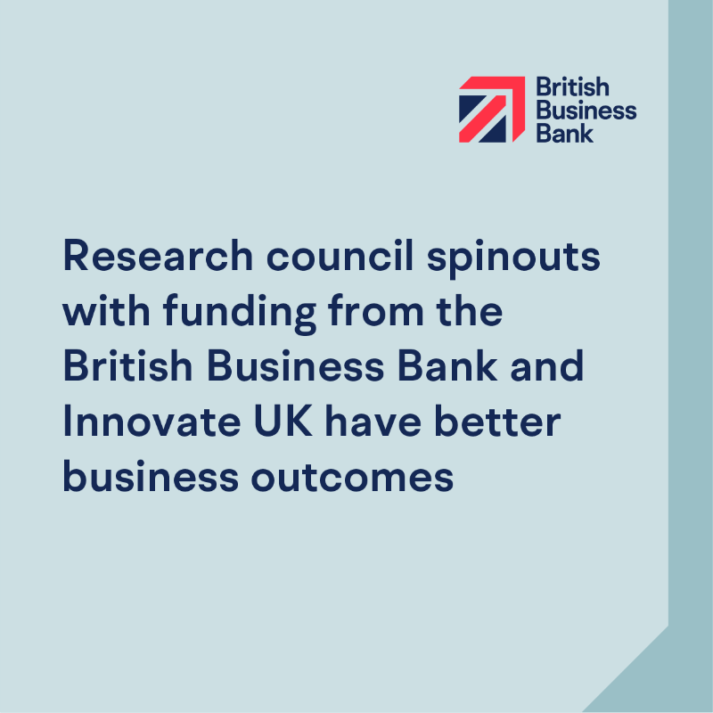 BritishBBank's tweet photo. 🎓 University spinouts that emerged following @UKRI_News support and receive funding from both the British Business Bank and @innovateuk are more likely to have better business outcomes. 

Our new report analyses the role of public funding and financing of innovation in the UK 👇