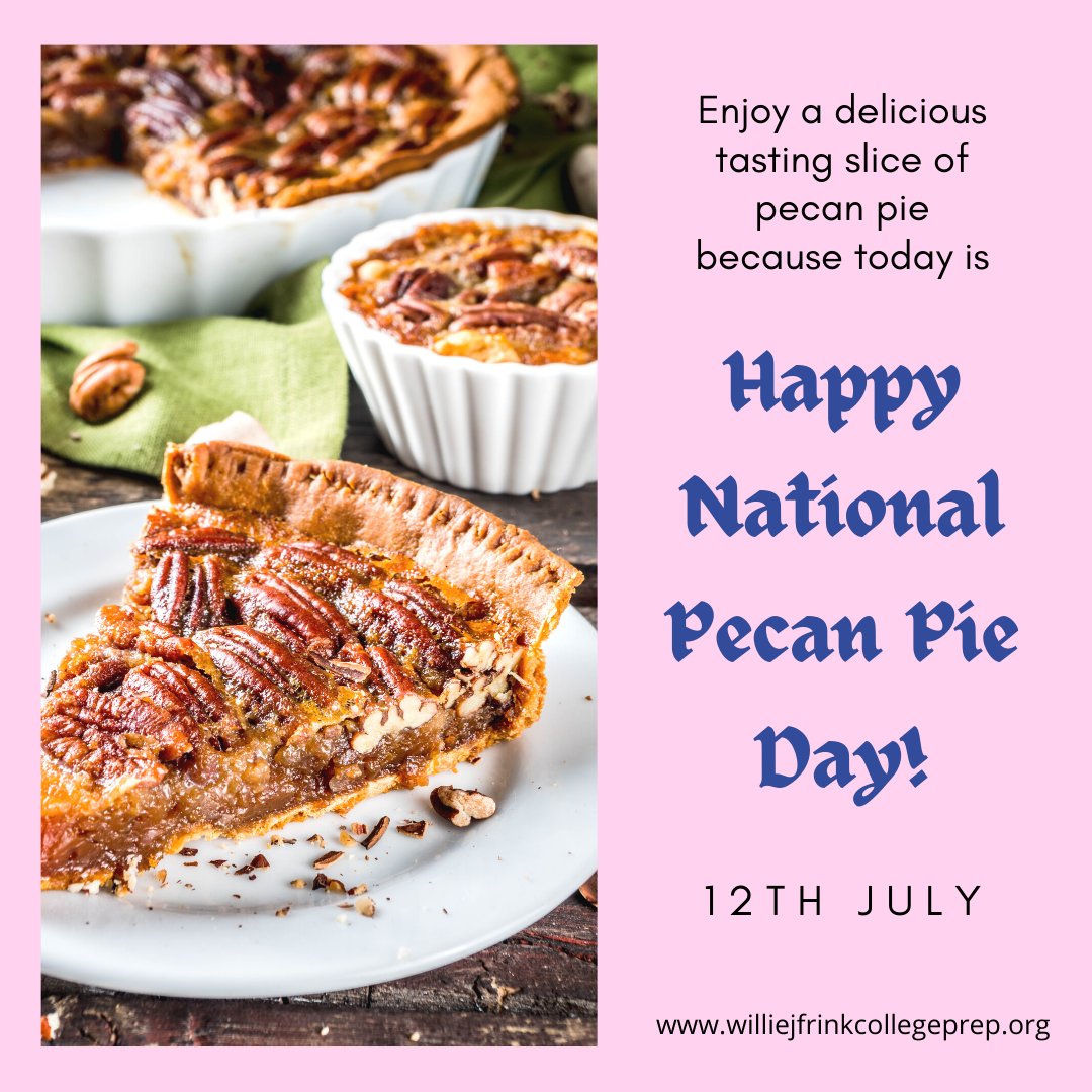 FrinkSchool's tweet photo. Wishing you a very Happy Pecan Pie Day my dear…. May there is never any dearth of pecan pie in your life! #pecanpie #pecanpieday #pecanpieday2022 #WJFCP #education https://t.co/EijxBEScq2