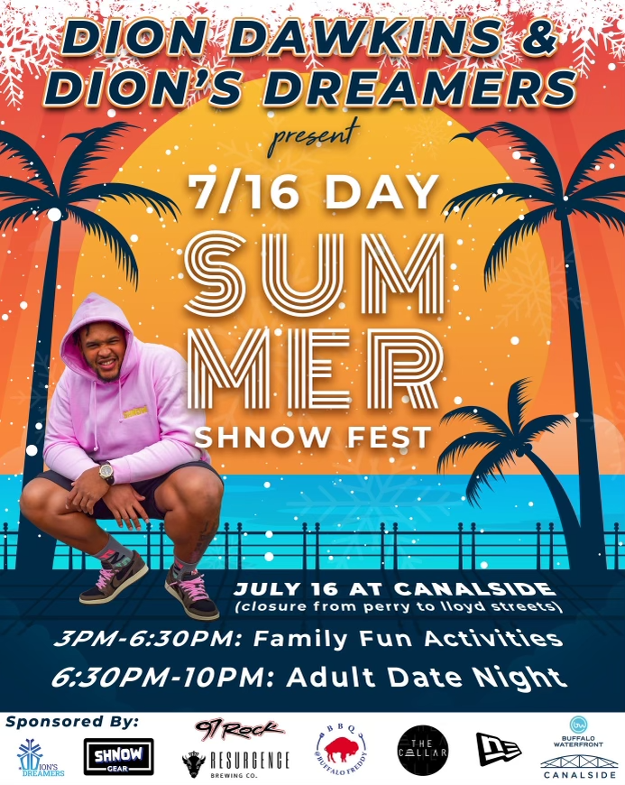 We're 3️⃣ days away from @DDawkins66 and Dion's Dreamers' Summer Shnow Fest!!

📍Canalside, 44 Prime Street, Buffalo, NY
📅 July 16

❄️ @ShnowGear, @97RockBuffalo, @ResurgenceBrew, @BuffaloFreddy, The Cellar, @NewEraCap, @BufWaterfront
