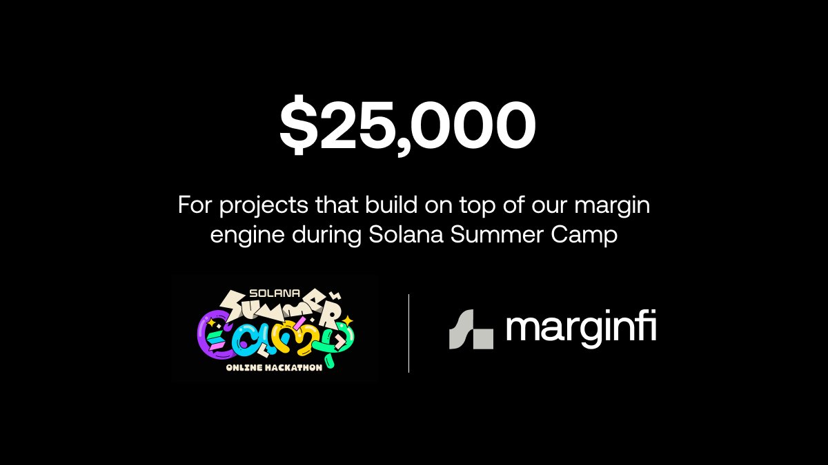 marginfi is offering $25K in incentives to projects that build on our margin engine as part of <a href="/solana/">Solana</a> 's Summer Camp Hackathon ◼️

👇 Read the full announcement below 👇