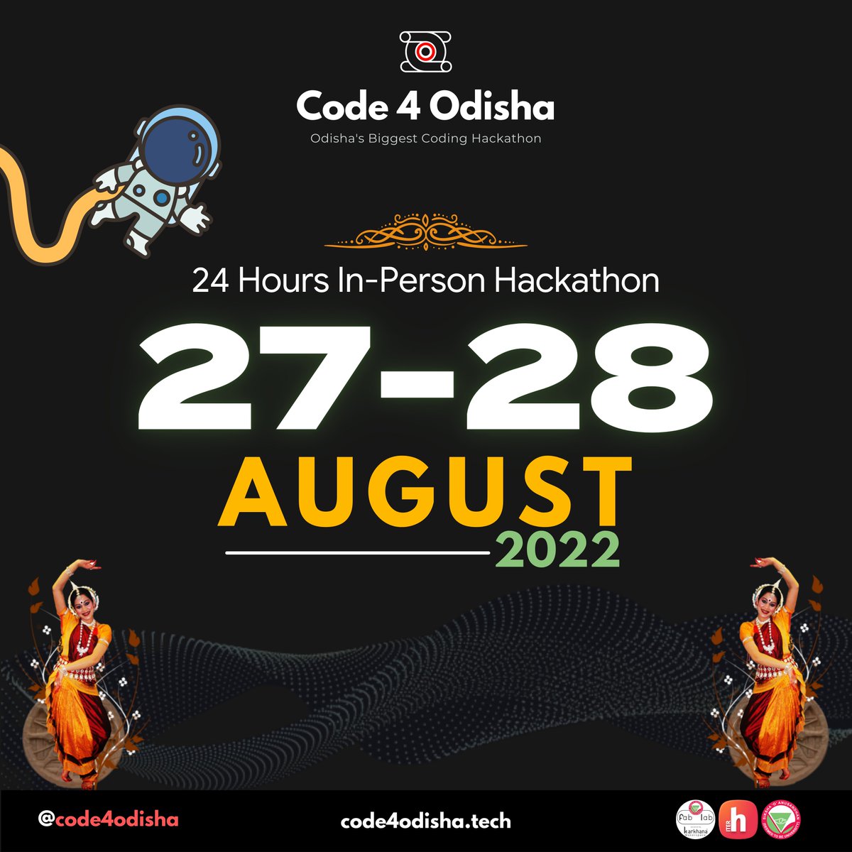 Mark the dates. 🗓️
27th to 28th August 2022 🚀
24 hours in-person hackathon! 🧑‍💻
Stay Tuned for more updates! 🔔

#Code4Odisha #InnovateForOdisha 
#hackathon #community #Odisha #Bhubaneswar 
#SOAFabLab #HackClubITER #soauniversity #itersoa #college #programming