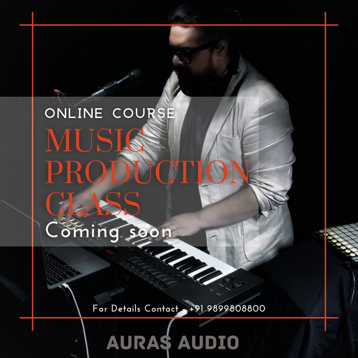 Learn Music Production 

' Online Course Coming Soon ' 

Contact for details- +91 9899808800  

#insyncwithsound
#aurasaudio 

#musicproductioncourse 
#learnmusicproduction
#onlinemusiccourse  
#delhimusicians 
#bestrecordingstudiodelhi
#aurasaudiostudio