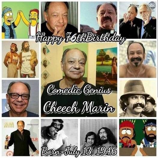 Happy Birthday to an ICON in the Cannabis Community. Mr Cheech Marin who is 76 Years Young today. 
