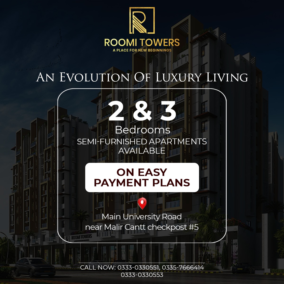 buildersroomi's tweet photo. 2 &amp; 3 Bed Semi-furnished Apartments
At Main University Road, Near Malir Cantt Checkpost #5

For Details Call or Whatsapp us | +92 333 0330551 | +92 335 7666414 | +92 3330330553 or schedule your visit at:
https://t.co/xxvPK1ymAK

#roomitower #roomibuildersanddevelopers https://t.co/gaFqZrnKft