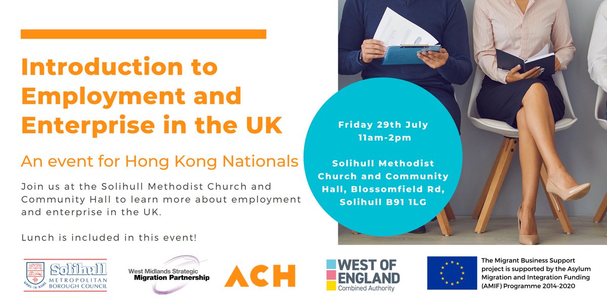 WestMidlandsSMP's tweet photo. Introduction to Employment & Enterprise in the UK event on 29th July for BNOs. #Hongkongers #WMSMP #SolihullMBC #BNOs https://t.co/kIpJ78Gzfc