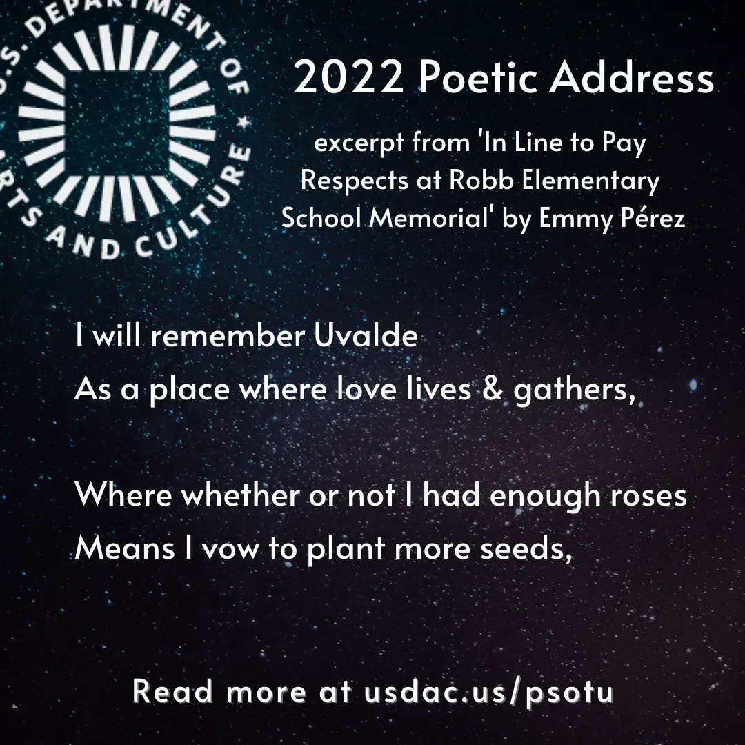 We are honored to present you with this year’s Poetic Address to the Nation, crafted by Emmy Pérez, 2022 USA Fellow &amp; 2020 Texas Poet Laureate. Pérez draws upon her visit to Uvalde last month in the days after the massacre to memorialize the victims, and call for change. #PSOTU