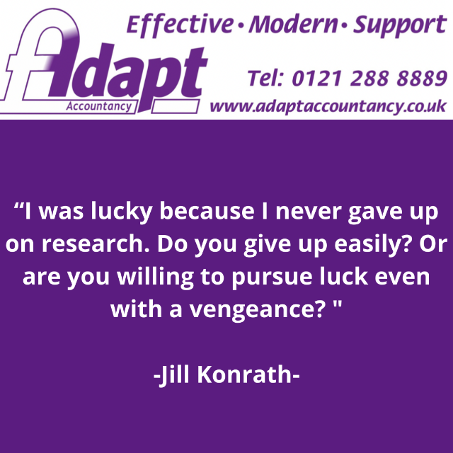 adapt123's tweet photo. Happy Wednesday everyone
Here is our quote of the day
I was lucky because I never gave up on research.
Do you give up easily?
Or are you willing to pursue luck even with a vengeance?
-Jill Konrath-
#interstates #bankofengland #business #adaptaccountancy #businessgrowth #quotes https://t.co/RnACnAvu5M