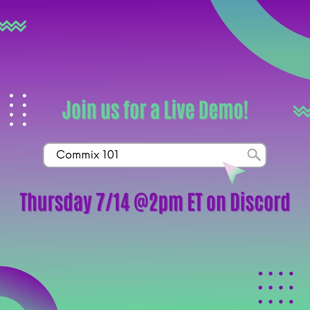 commixlive's tweet photo. JOIN US TOMORROW 7/14 at 2PM ET FOR A LIVE DEMO &amp; Q&amp;A ON OUR DISCORD SERVER! See you there! https://t.co/toaTqX4T6C