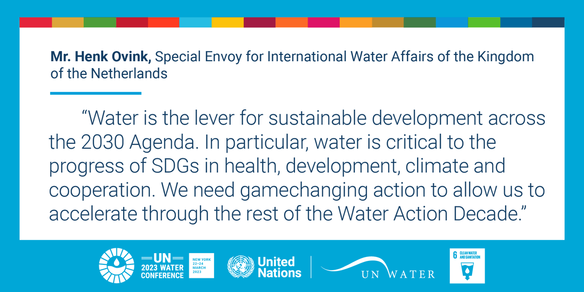 'Not promises, pledges and asks. We must say what we will do. We need #gamechangers to make #UN2023WaterConference a watershed moment for the world.' says Mr. Henk Ovink, Special Envoy for International Water Affairs of the Kingdom of the Netherlands 

#WaterActionAgenda #SDG6