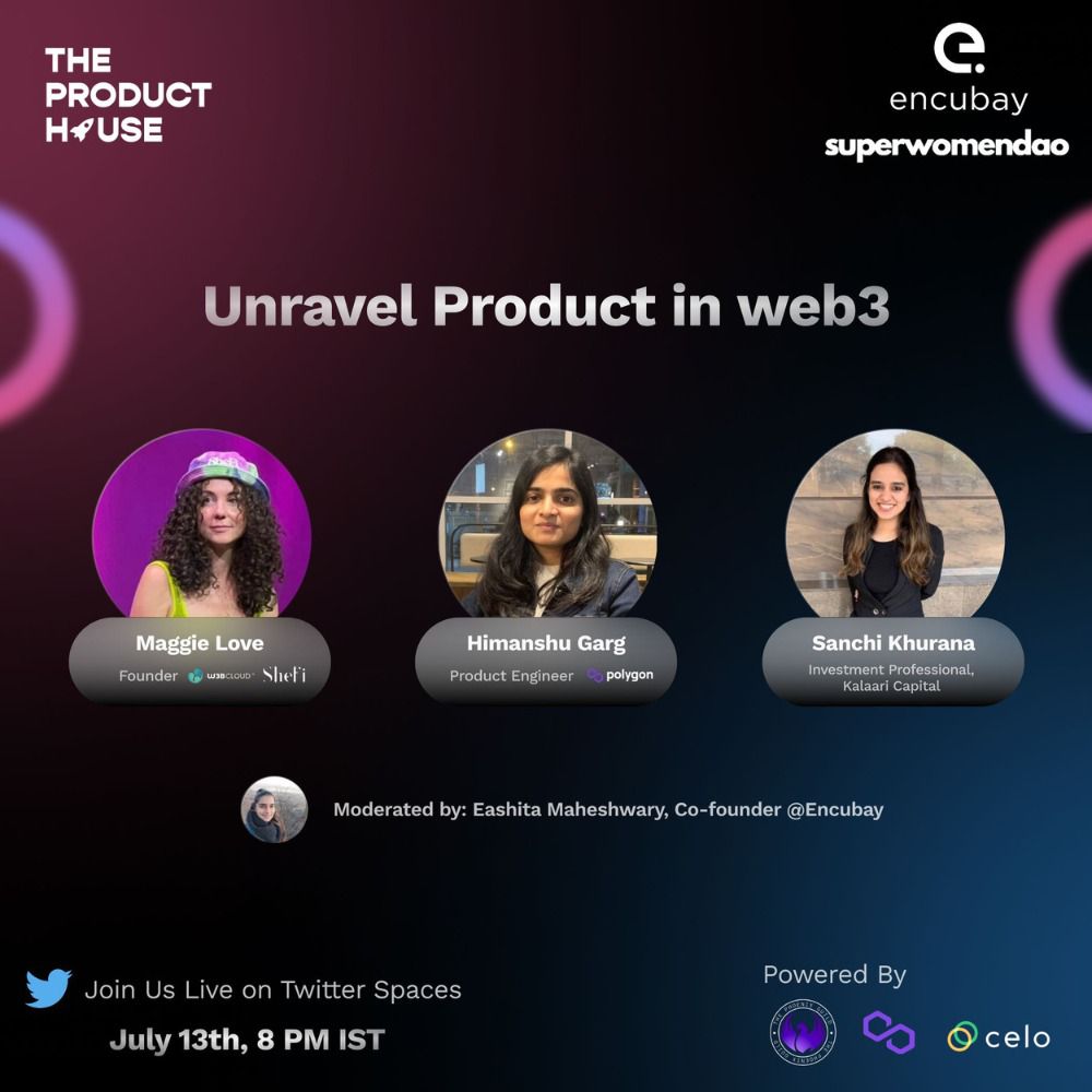 Encubay (@encubay_) on Twitter photo we're back today with our final session in our #womeninweb3 series with <a href="/0xTPH/">The Product House 🚀</a>!
Listen in as <a href="/Encubay_/">Encubay</a> , <a href="/SuperwomenDAO/">Superwomen DAO 👭</a> and <a href="/0xTPH/">The Product House 🚀</a> as we unravel product in web3 with
<a href="/maggielove_/">maggie.shefi.eth</a>, <a href="/Himanshugarg07/">Himanshu Garg (hgarg.eth/ nft)</a>, and <a href="/KhuranaSanchi/">Sanchi Khurana</a>.
See you today! 13th July | 8PM
x.com/i/spaces/1ZkKz… we're back today with our final session in our #womeninweb3 series with <a href="/0xTPH/">The Product House 🚀</a>!
Listen in as <a href="/Encubay_/">Encubay</a> , <a href="/SuperwomenDAO/">Superwomen DAO 👭</a> and <a href="/0xTPH/">The Product House 🚀</a> as we unravel product in web3 with
<a href="/maggielove_/">maggie.shefi.eth</a>, <a href="/Himanshugarg07/">Himanshu Garg (hgarg.eth/ nft)</a>, and <a href="/KhuranaSanchi/">Sanchi Khurana</a>.
See you today! 13th July | 8PM
x.com/i/spaces/1ZkKz…