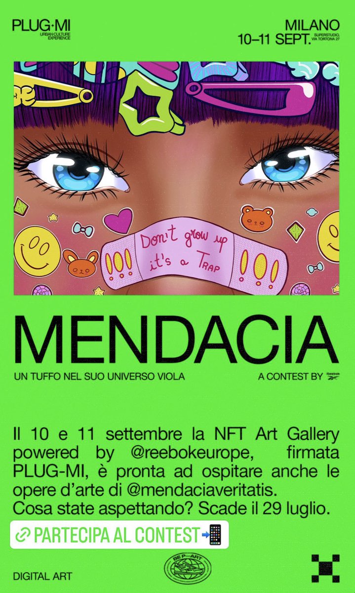 💜 GM 💜 

I’m so happy to announce that I will be exhibiting in September at Plug-MI in the Reebok NFT Art Gallery! 

If you are an artist based in Italy take a look in the comments below for the Be P-ART Contest by Reebok to have a chance to exhibit your artwork + win prizes ⬇️