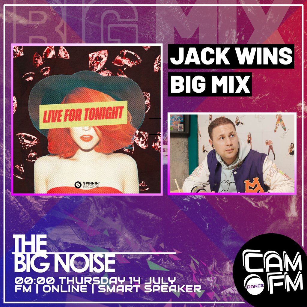 To celebrate the massive new banger 'Live for Tonight' from <a href="/jackwins/">jackwins</a> on <a href="/spinninrecords/">Spinnin' Records</a>, we can't wait to drop another Big Noise Big Mix from the man himself on <a href="/camfm972/">Cam FM - 97.2</a> tonight! 

Join us from 22:00 to hear the Big Noise live, followed by Jack Wins Big Mix at 00:00! 🔥❤️🤍💙
