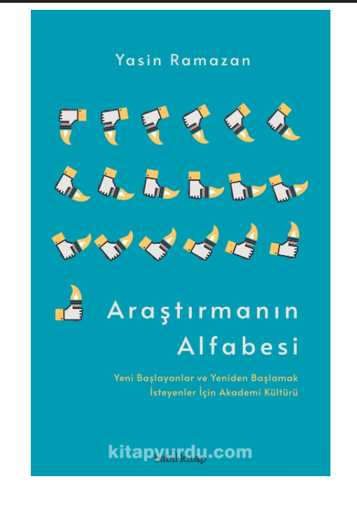 Yüksek Lisans ve Doktora öğrencileri için başucu kitaplar:

- İnayet Aydın - Akademik Etik
- Yasin Ramazan - Araştırmanın Alfabesi