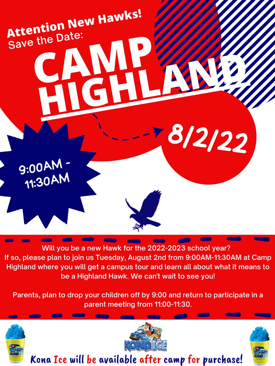 Will you be a new Highland Hawk this school year? If so, please join us Tuesday, August 2nd for Camp Highland! See the flyer for details! We cannot wait to meet you! #HawkPride 💙♥️🙌