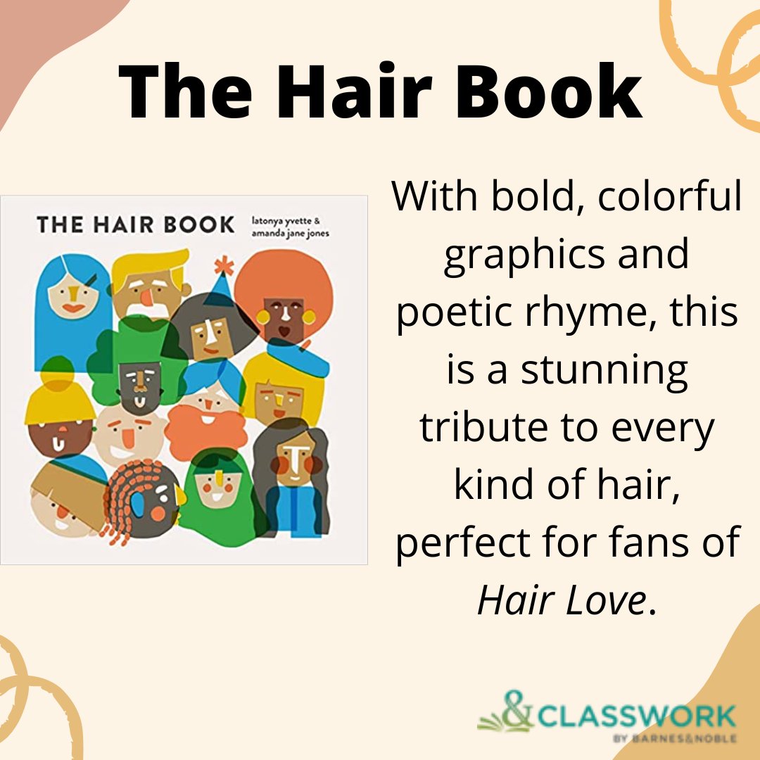 bn_classwork's tweet photo. @michaelhall66 @HarperChildrens @Candlewick @Arsenalpulp @vivekshraya @rajniperera @writergale @mikasongdraws @penguinkids @ClarionBooks We're back with #SELSpotlight with one of our favorite books of 2022 - The Hair Book! Available as a board book or hard cover this is a book you need in your library! A simple, yet impactful book that celebrates hair for all ages, stages, colors and shapes. Get your copy today! https://t.co/FwD02x6cH2