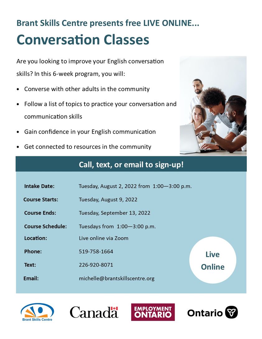 WorkforceGE's tweet photo. Are you looking to improve your English conversation skills? Brant Skills Centre is offering a 6-week program starting August 9th! Contact the program coordinator by emailing michelle@brantskillscentre.org to register.

#ONjobs #LiteracyON #BrantfordBrant #ConversationClass https://t.co/TVJ9Qtyi39