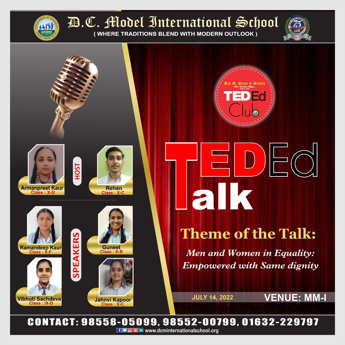dcmi_school's tweet photo. The TED-Ed Club of D. C. Model International School is organising a TED Talk on the Topic- “Men and Women in Equality: Empowered with same dignity” on July 14, 2022 in the Multimedia Hall. 

#TEDEd #DCMI #TEDTalk #Equality #TEDEdClub https://t.co/yluOuGkIgm