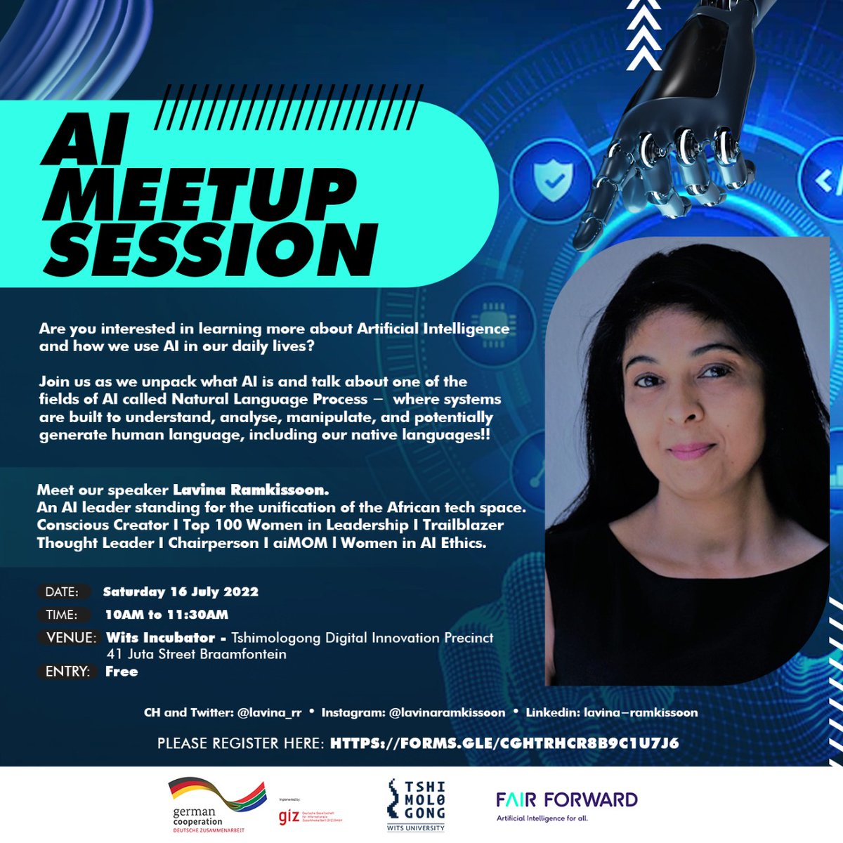 The AI Meetup Session hosted by <a href="/TshimologongIT/">Tshimologong Precinct</a> in partnership with <a href="/giz_gmbh/">GIZ</a> &amp; <a href="/fair_forward/">FAIR Forward</a> will take place Saturday 16 July <a href="/TshimologongIT/">Tshimologong Precinct</a>.
Meet 1 of our speakers Lavina Ramkissoon... 
[THREAD]
#ArtificialIntelligence
#Artificial #Intelligence
#Meetup #Wits