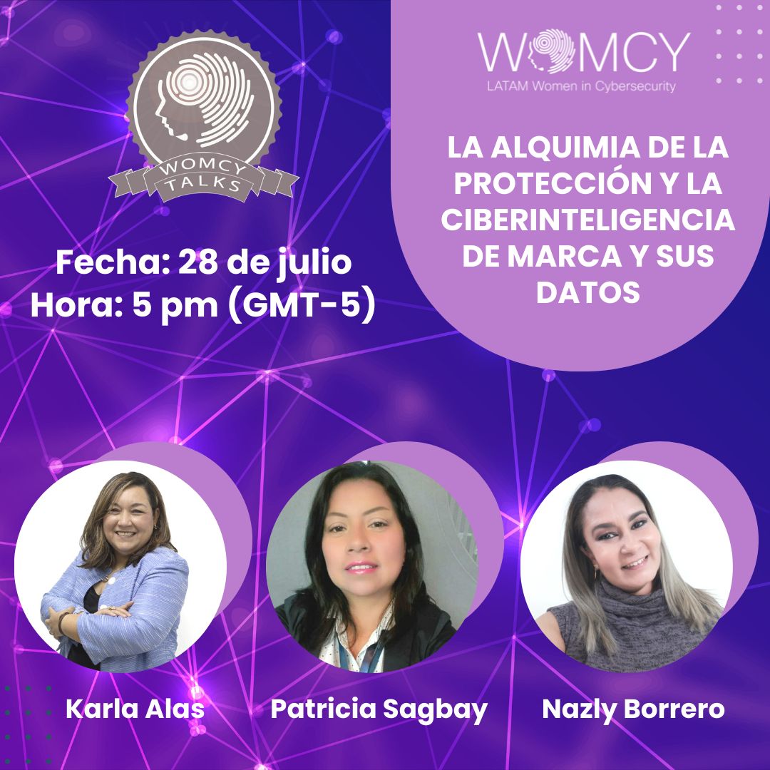 El jueves 28 de julio se llevará a cabo la charla ‘La alquimia de la protección y la ciberinteligencia de marca', a las 5 pm hora Colombia.
Regístrate aquí: lnkd.in/g8bV9uaX
#ciberseguridad #womcy