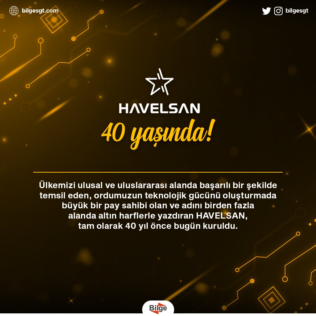 BilgeSGT's tweet photo. Türkiye'nin en büyük savunma sanayii firmalarından biri olan HAVELSAN (@havelsan), 40 yaşında!

#Gururla40Yıl https://t.co/c4XUpvlwBv