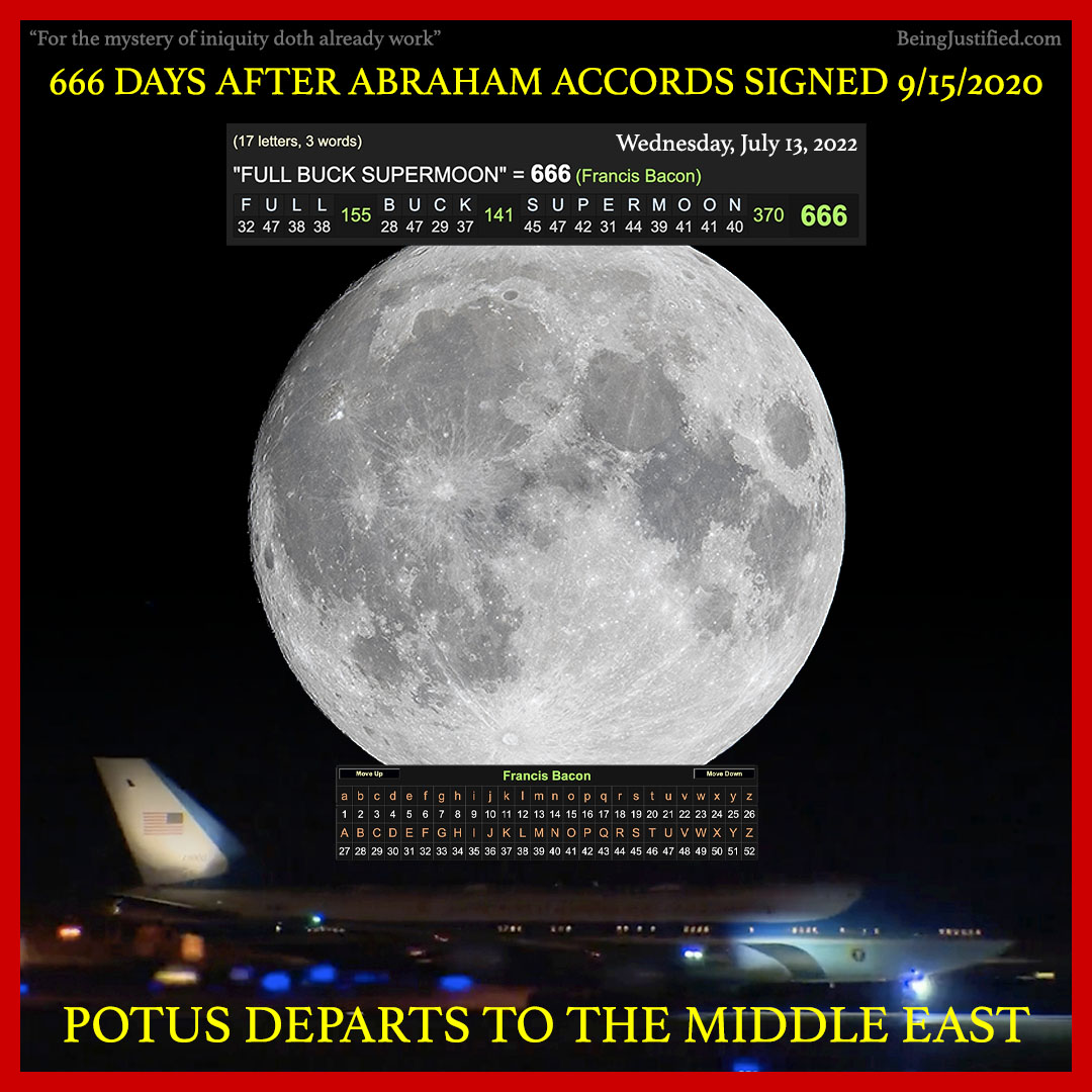 BeingJustified's tweet photo. the biggest and brightest #supermoon of the year started with a date &amp; #gematria having to do with the beast's number. 666 days after #AbrahamAccords signing &amp; on day #POTUS departs to meet the #666 Crown Prince of #SaudiArabia soon. Will the final week start this week? #FullBuck https://t.co/L2v85q4VXh