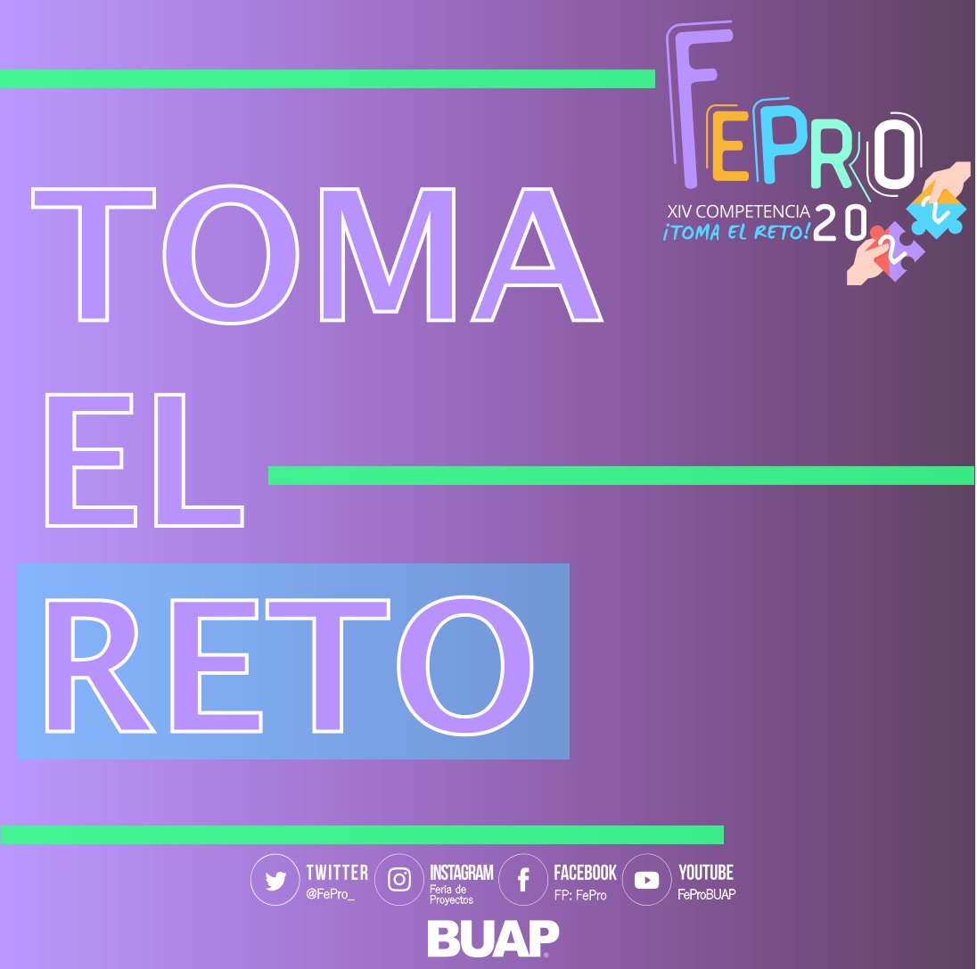 FePro_'s tweet photo. Inscribe tu proyecto ahora! FEPRO 2022🧩

#BUAP #FEPRO2022 #FCCBUAP #FERIADEPROYECTOS https://t.co/sllV5mQLdO