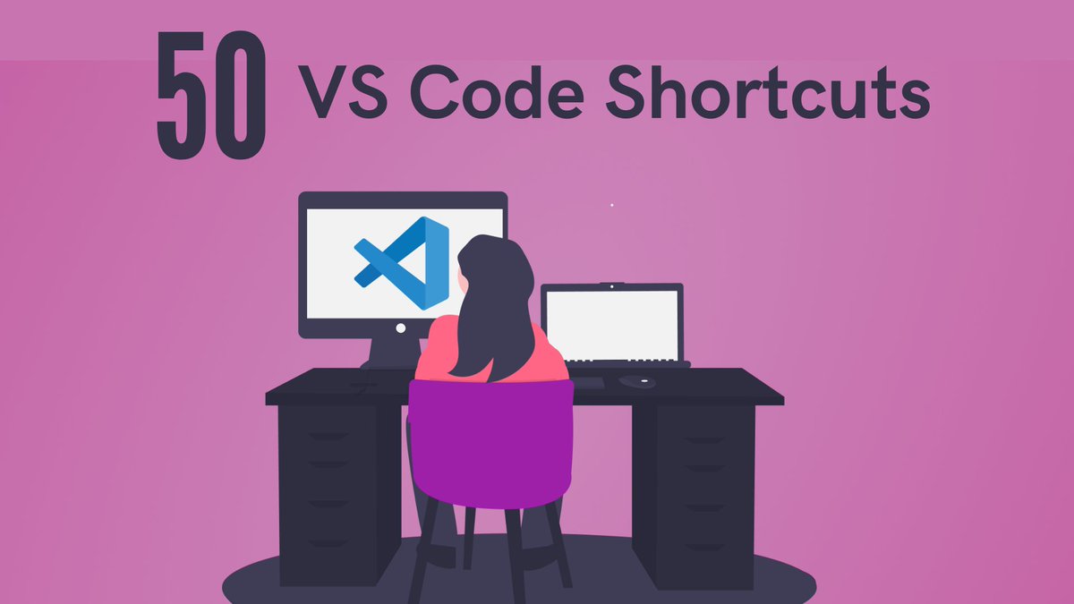 50 VS Code ShortCuts for Developers

Thread🧵👇
