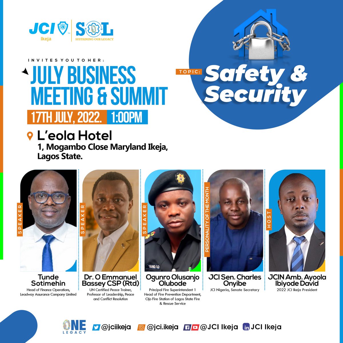 jciikeja's tweet photo. Dear Leaders, it’s that time of the year when we need to deliberately sensitize ourselves about the vulnerability of our society and how well to manage and navigate these periods…

JCI Ikeja wishes to invite you to her July General Assembly and Safety/Security Summit

Featuring: https://t.co/wmR9aeNMoo