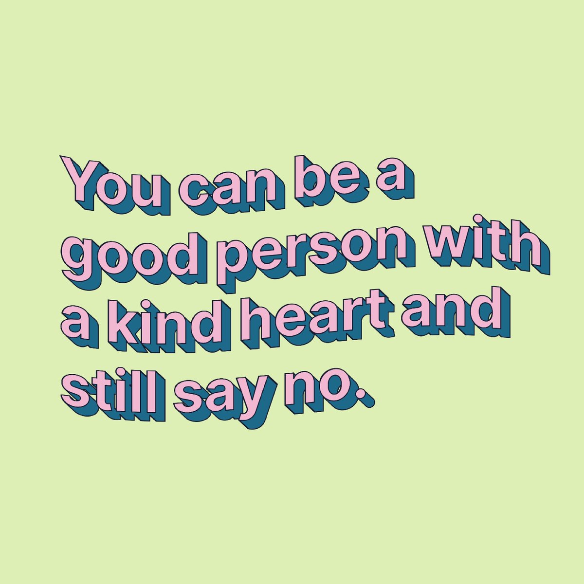 Today's friendly reminder. 💚