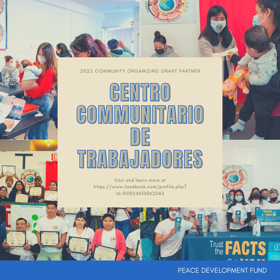 PeaceDevFund's tweet image. Today, it is our honor to spotlight Centro Comunitario de Trabajadores! Based in New Bedford, MA, CCT’s mission is to empower low-wage and immigrant workers to secure dignity and justice at work and in the community.

#PeaceDevelopmentFund
#2022GrantPartners
#ImmigrantRights