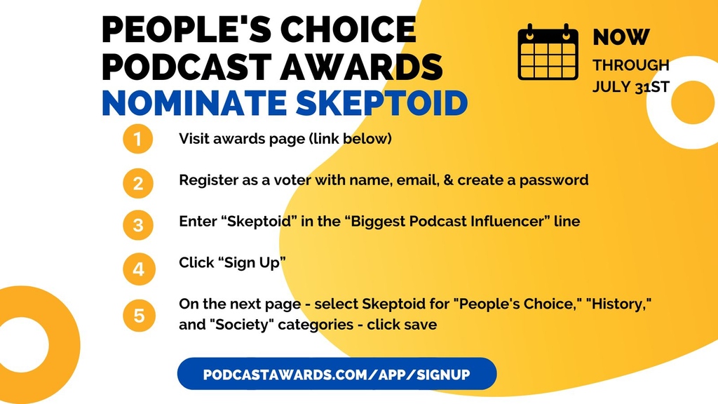 skeptoid's tweet photo. ๐ Vote for Skeptoid in the People's Choice Podcast Awards!
Your support = the chance to grow our audience and continue to bring you more of the critical thinking-centered content you love. ๐ง
https://t.co/1wDEE4i4hM
#skeptoid #bestpodcasts2022 #podcasttwitter https://t.co/ppVpNjkdxL