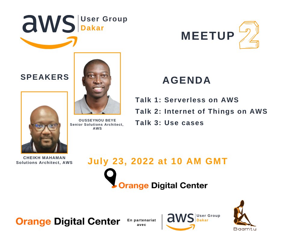 RealAronaBa's tweet photo. Nous organiserons notre prochain meetup le samedi 23 juillet à @ODCSenegal, nous parlerons de IoT et Serverless sur @awscloud !
Ceux veulent passer la certification, venez!
Ceux qui veulent visiter le Lab 5G, venez! 
@DaoudaDIOUF4 
Inscription 👉👉
https://t.co/4hByiNNhTV https://t.co/lr2xLEK5dX