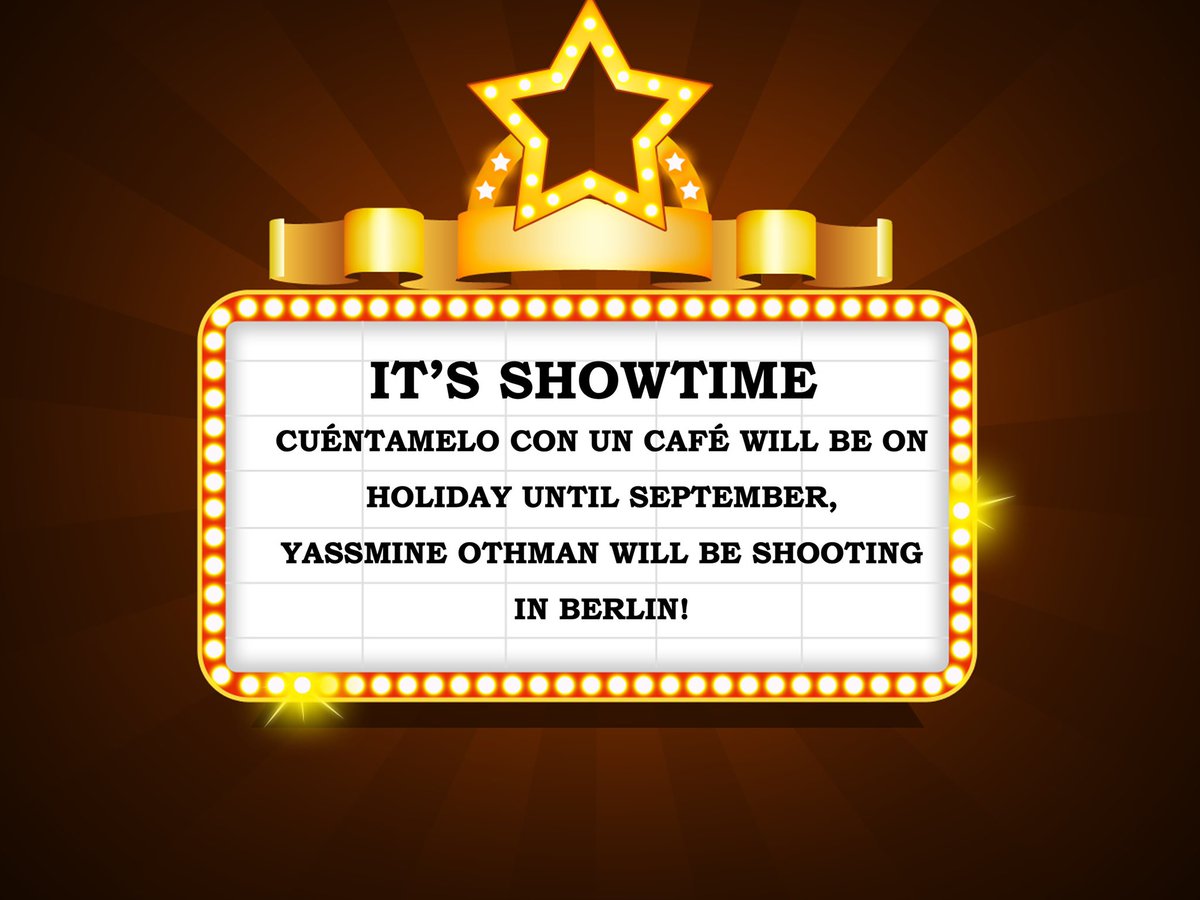 YassmineOthman's tweet photo. QUE EMPIECE EL ESPECTÁCULO ✨✨
Cuéntamelo con un Café estará de vacaciones hasta Septiembre, @YassmineOthman se va a rodar a Berlín!
.
.
.
#cuentameloconuncafe
#showtime
#shootingfilm
#featurefilms
#internationalfilm
#internationaltalents
#yassmineothman https://t.co/oXag248IWZ