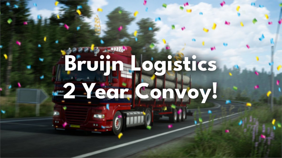 BruijnLogistics's tweet photo. We recently released information about our 2 Year Anniversary Convoy! You can find all the info on our Discord server or TruckersMP VTC page.

https://t.co/lHF903g36H

https://t.co/PEwLZzUaSn https://t.co/kVRlmWFxz6