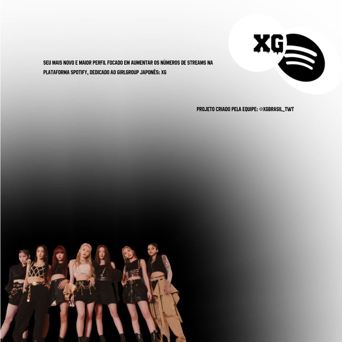 📍• Bem-vindo ao XG Spotify!

Seu mais novo e maior perfil focado em aumentar os números de streams na plataforma spotify,  dedicada ao girlgroup Japonês: <a href="/XGOfficial_/">XG OFFICIAL</a> 

Projeto no YouTube: <a href="/XGYOUTUBE/">XG YOUTUBE</a> 
Projeto criado pela equipe: <a href="/XGBRASIL_twt/">XG BRASIL</a>