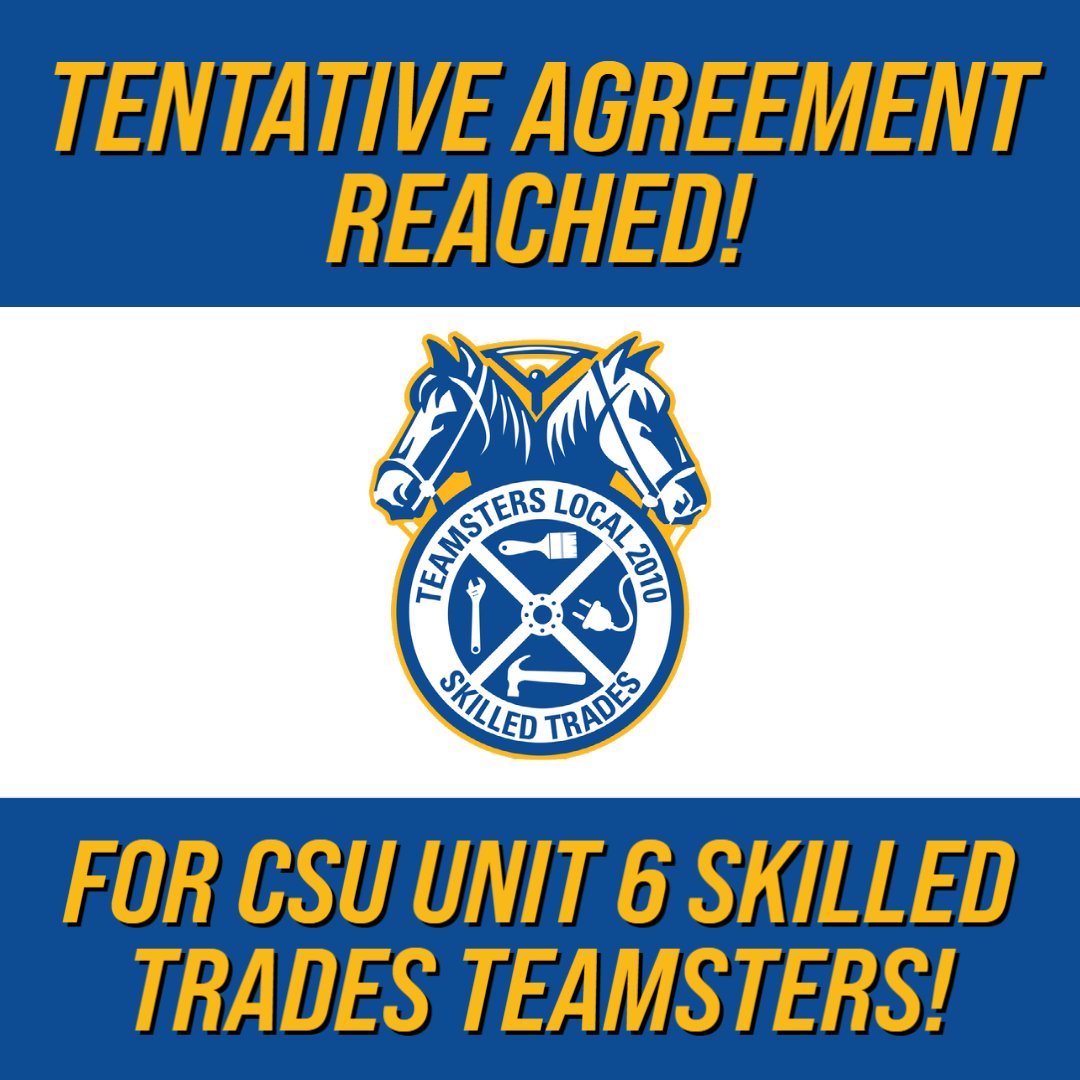 IBTlocal2010's tweet photo. ⚡⚡TENTATIVE AGREEMENT REACHED FOR CSU #TEAMSTERS!⚡⚡

After months of rallies and more than two years of sacrifices during the pandemic, our Bargaining Team has reached a Tentative Agreement with the CSU for Unit 6 #SkilledTrades Teamsters! https://t.co/sKGKNOAdM8