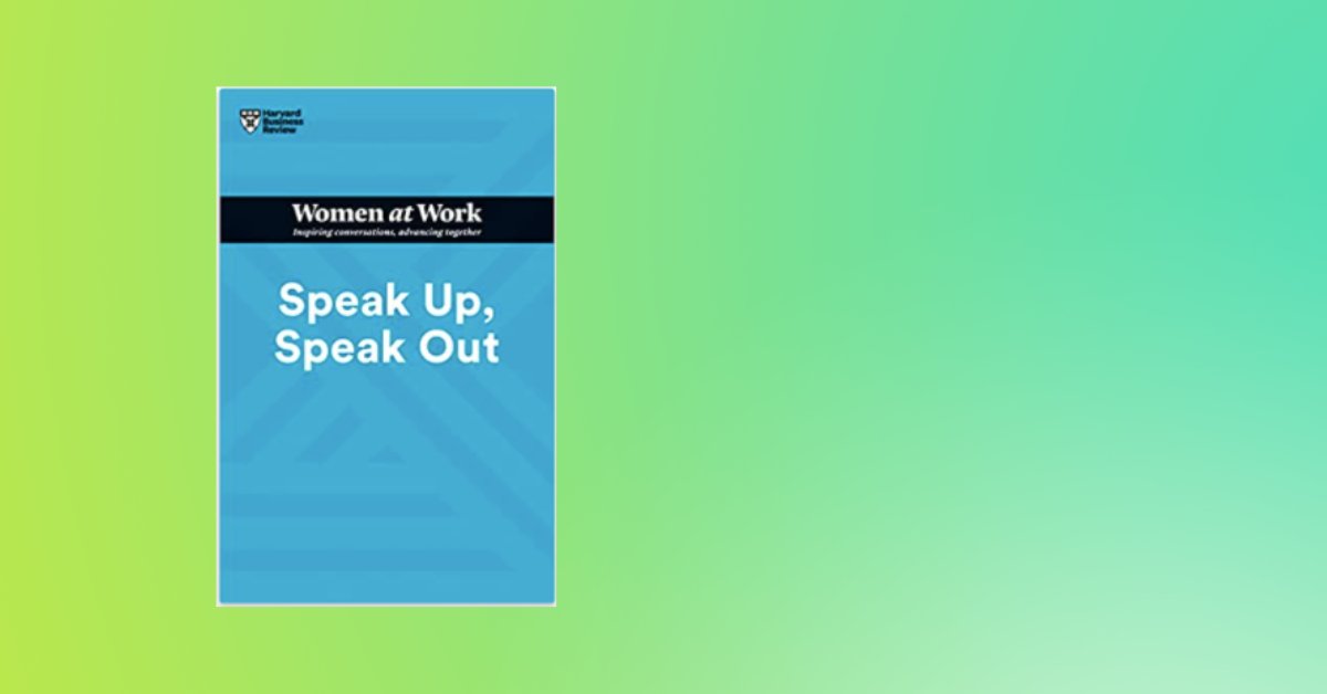 Check out the new @HarvardBiz Women at Work book, Speak Up, Speak Out, with four important sections of content: 1. Speak up: you deserve to be heard 2. Speak out on sexual harassment 3. Speak out against racism 4. Men: be allies and amplify voices store.hbr.org/product/speak-…
