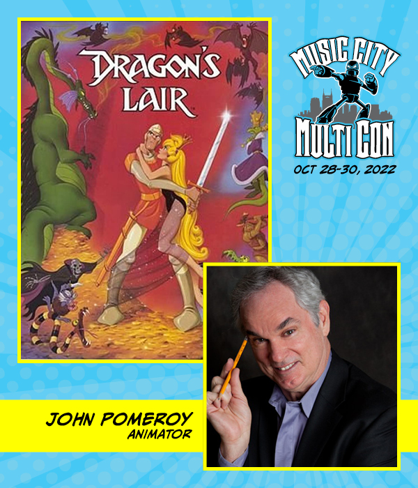 John Pomeroy is joining us at Music City Multi Con. John is an American animator, producer, writer, and painter. Gamers will know him as one of the Producers for Dragon's Lair, Space Ace, and Dragon's Lair II: Time Warp arcade games. Come see him Oct 28-30, 2022 in Lebanon, TN.