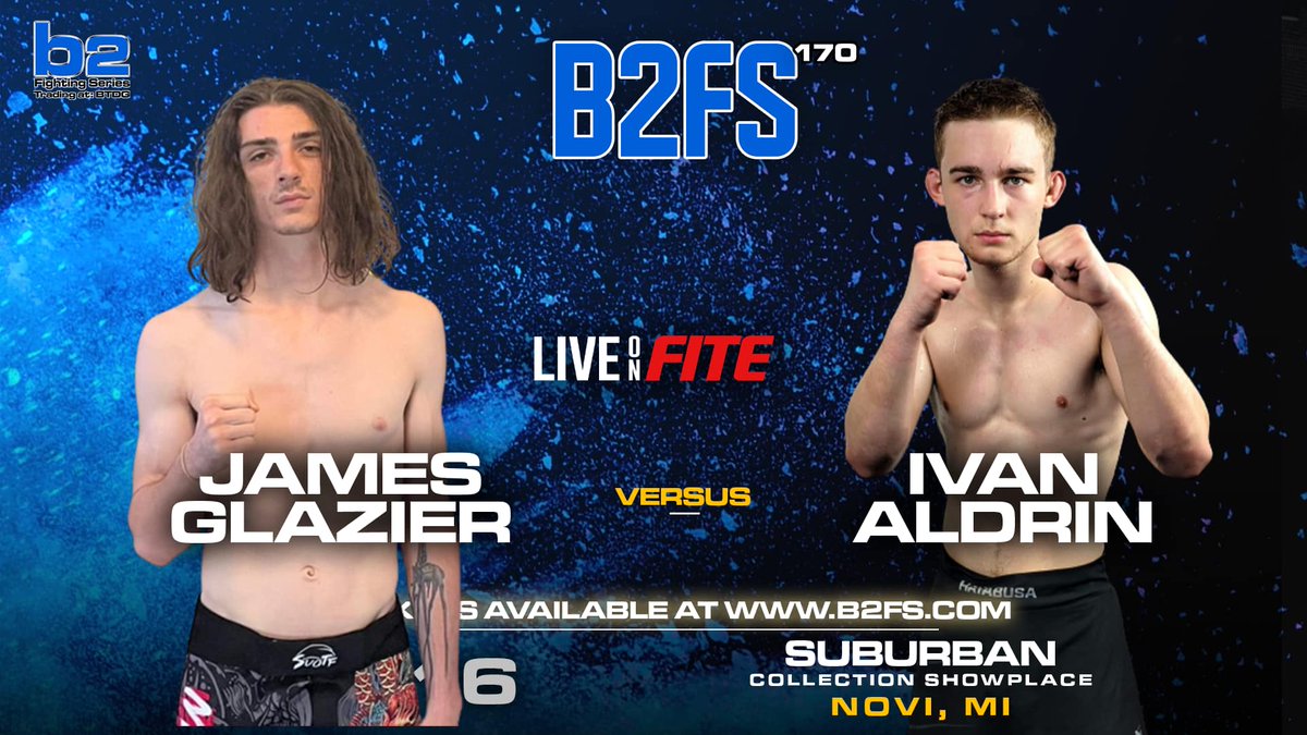 b2_fighting's tweet image. 🗣Both James Glazier and Ivan Aldrin will be making their amatuer debut this weekend🔥
•
⚔️Happens this Saturday at B2FS 170: Novi, Michigan at the Suburban Collection Showplace      
•
🎟Tickets and 𝙇𝙄𝙑𝙀 𝙤𝙣 @FiteTV stream at b2fs.com
#B2FS #MMA #FITE