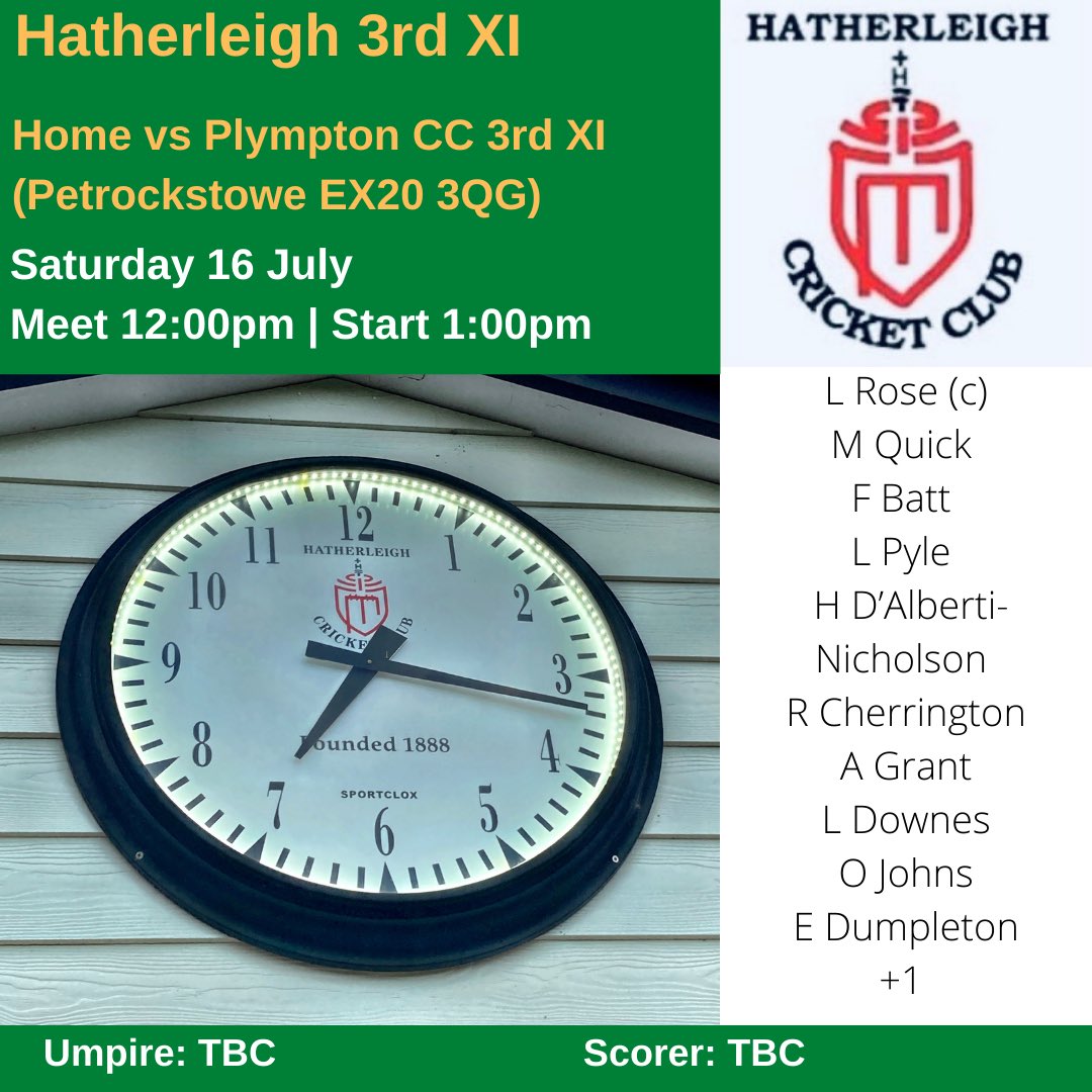 HatherleighCC (@cc_hatherleigh) on Twitter photo βΌοΈ Sat 16 July - Teams βΌοΈ
π 1st XI
π Home vs <a href="/PaigntonCricket/">Paignton Cricket Club</a>
β° Meet 11:15am | Start 12:30pm
π DCL Prem
π 2nd XI
π Away vs <a href="/brixhamcc/">Brixham Cricket Club</a>
β° Meet 10:30am | Start 1pm
π DCL D West
π 3rd XI
π Home vs <a href="/PlymptonCC/">PlymptonCC</a>
β° Meet 12pm | Start 1pm
π DCL G West
#devoncricketleague βΌοΈ Sat 16 July - Teams βΌοΈ
π 1st XI
π Home vs <a href="/PaigntonCricket/">Paignton Cricket Club</a>
β° Meet 11:15am | Start 12:30pm
π DCL Prem
π 2nd XI
π Away vs <a href="/brixhamcc/">Brixham Cricket Club</a>
β° Meet 10:30am | Start 1pm
π DCL D West
π 3rd XI
π Home vs <a href="/PlymptonCC/">PlymptonCC</a>
β° Meet 12pm | Start 1pm
π DCL G West
#devoncricketleague