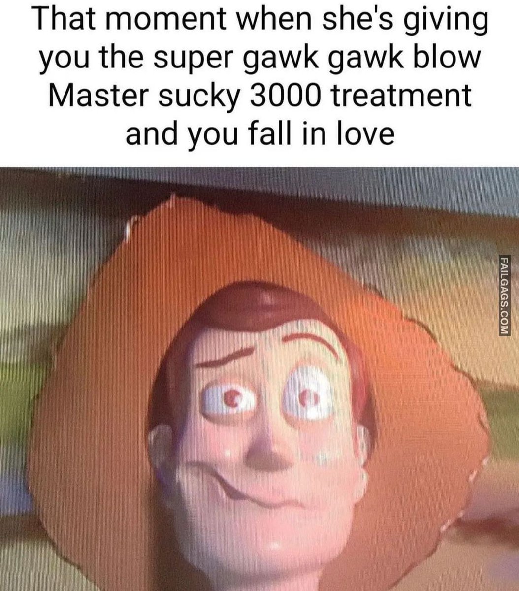 That moment when she's giving you the super gawk gawk blow funny memes # funny #memes #comedy #fail #jokes #fun #fail #meme #hehe #lol, image size:1054x1200