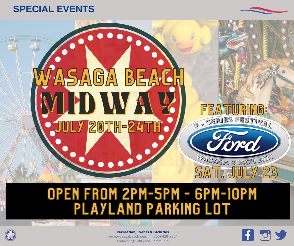 🎡 A telltale sign of summer at one of Ontario’s favorite playgrounds, Wasaga Beach, The Midway is back in town from July 20th - July 24th! I 2pm-5pm - 6pm- 10pm

🛻 Classics I F-Series Festival | July 23, 2022 @ 9am
