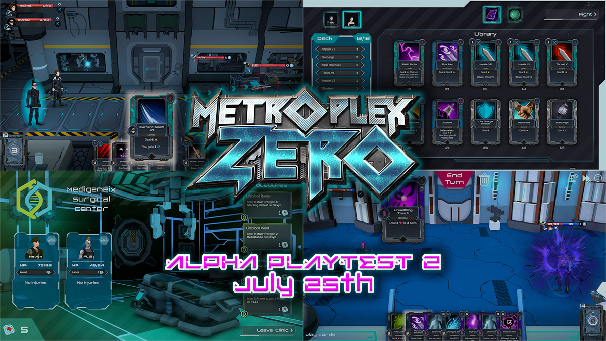 Like Card Battlers? Turn-based strategy games? Sci-fi settings?

Come join Alpha Playtest #2 for Metroplex Zero, starting on July 25th.

We'll be giving away 2 Steam gift cards. Bring your skills and win! Signup in Bio \/

#cardbattler #turnbased #giveaway #cyberpunk