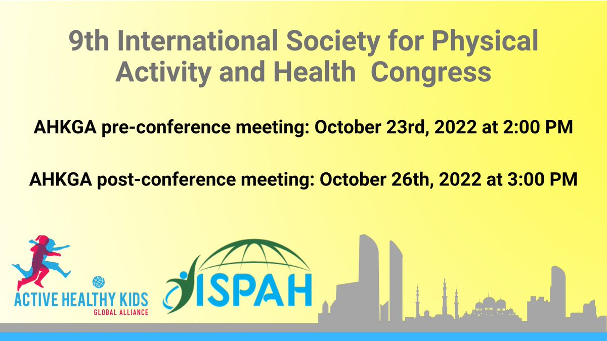 activehealthyk1's tweet photo. Mark your calendar! At @ISPAH 2022 Congress there will be a pre and a post conference AHKGA meeting. All Report Card team members will be invited to prepare the #GlobalMatrix launch &amp; talk about the future AHKGA activities/open debates - more details to come! https://t.co/CEeSLqpOF0