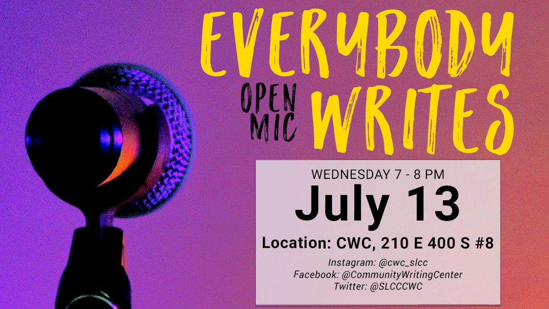 We'd love for you to join us for our open mic tonight at the CWC!

When: Wednesday July 13, 7-8 pm
Where: CWC, 210 East 400 South #8

#openmic #writers #writingcommunity #slc #utah #writerscommunity