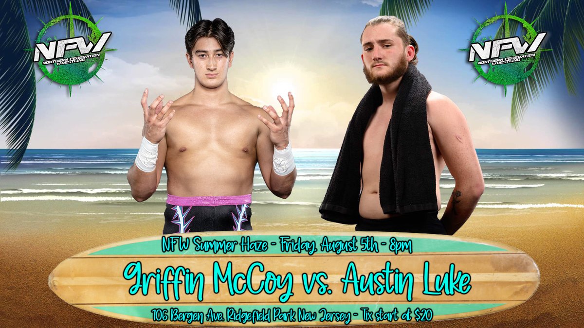 NFW2021's tweet photo. SUMMER HAZE MATCH ANNOUNCEMENT
After their in-ring confrontation after Austin Luke's Victory at #AnotherWayOut and Griffin McCoy Laying out the challenge, NFW Management has decided to make this one official!
@TheGriffinMcCoy V @AustinLukeW in a match that could steal the show! https://t.co/gvDTR1k33F