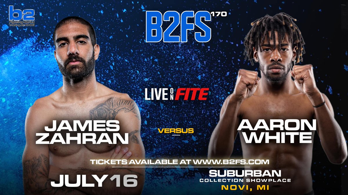 b2_fighting's tweet image. 🗣 James Zahran faces off against Aaron White in this amateur Featherweight bout🔥
•
⚔️Happens this Saturday at B2FS 170: Novi, Michigan at the Suburban Collection Showplace      
•
🎟Tickets and 𝙇𝙄𝙑𝙀 𝙤𝙣 @FiteTV stream at b2fs.com
#B2FS #MMA #FITE