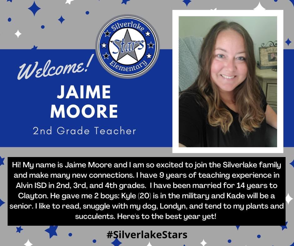 We are excited to welcome Mrs. Moore to the Silverlake team for the 2022-2023 school year! 🎉💙⭐🎉💙⭐ #SilverlakeSTARS #WeArePearlandISD