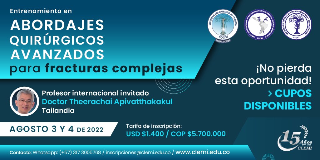 FundacionCLEMI's tweet photo. 🌐 ¡Partícipe!
Entrenamientos #Abordajes #Quirúrgicos avanzados para fracturas complejas.
Las inscripciones siguen abiertas:
Agosto 3 y 4 del 2022
📧 inscripciones@clemi.edu.co
📱(+57) 317 300 5768
#15AñosClemi #SOCOT #CLEMI https://t.co/kKy2hU8mEM