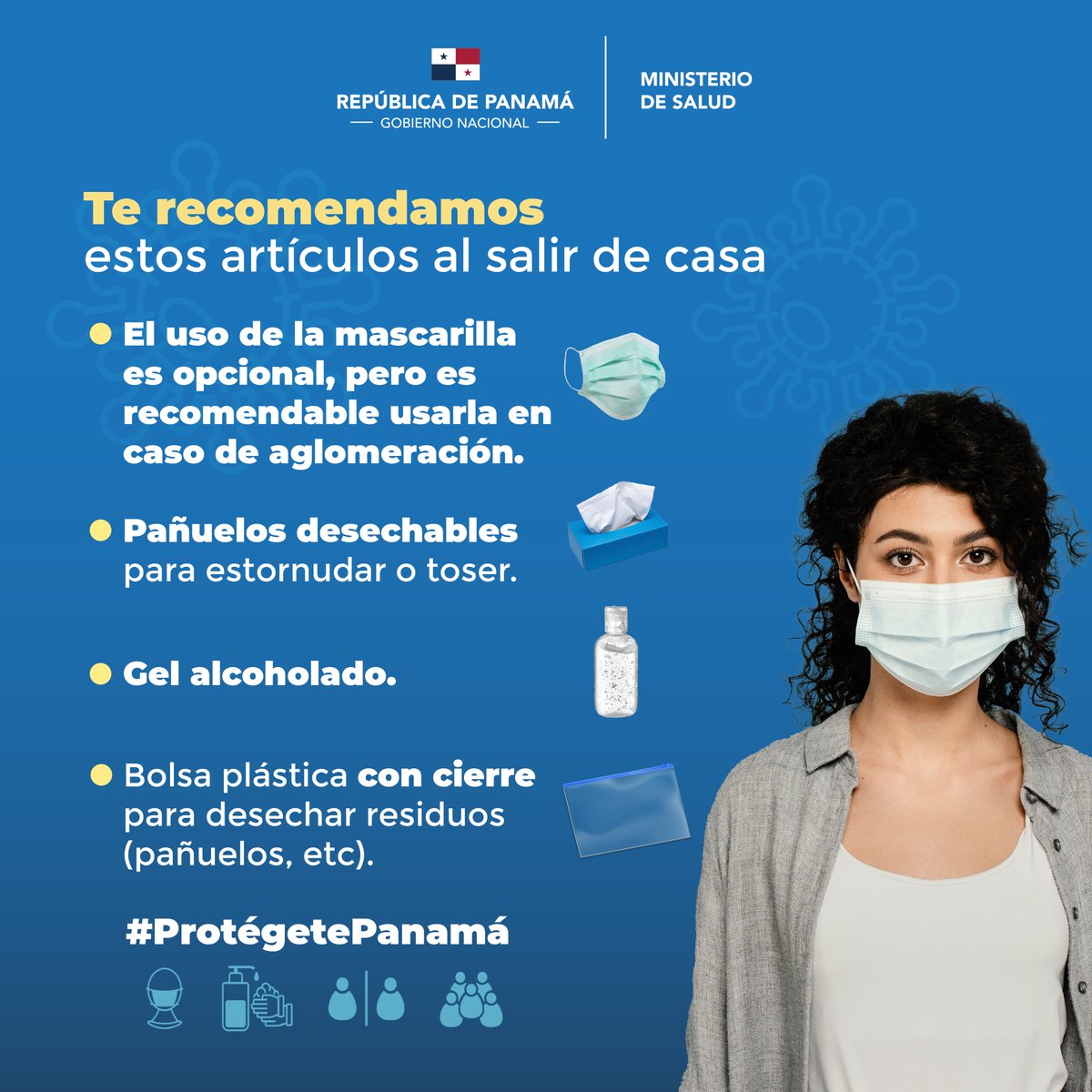 Si sales te recomendamos llevar estos artículos y seguir las medidas de prevención e higiene para evitar los contagios por #COVID19. #ProtégetePanamá #UnidosVenceremos.